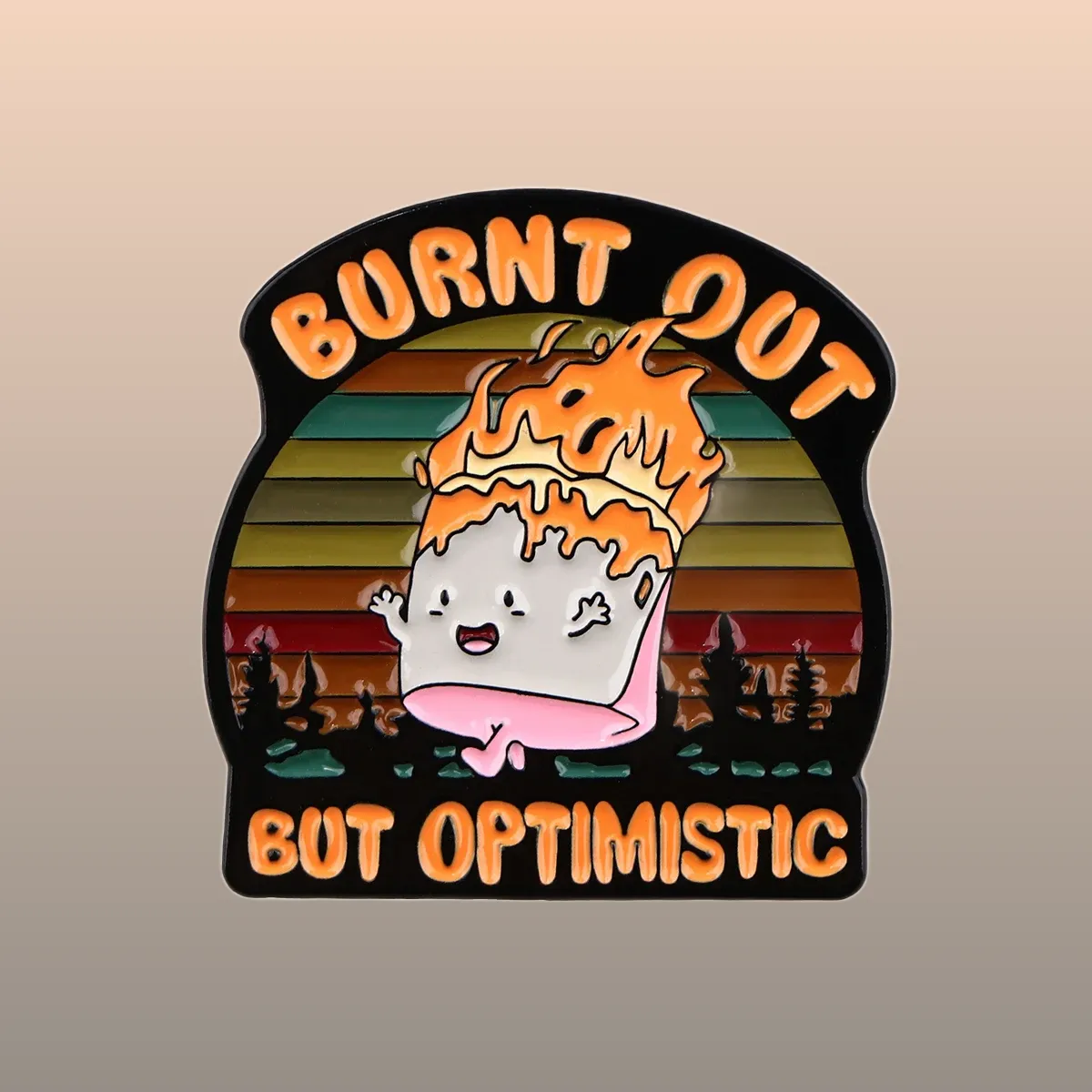 Découvrez le Pin's Original - Burnt Out but Optimistic, l'accessoire parfait pour exprimer votre style unique. Commandez maintenant et ajoutez une touche d'originalité à votre collection !